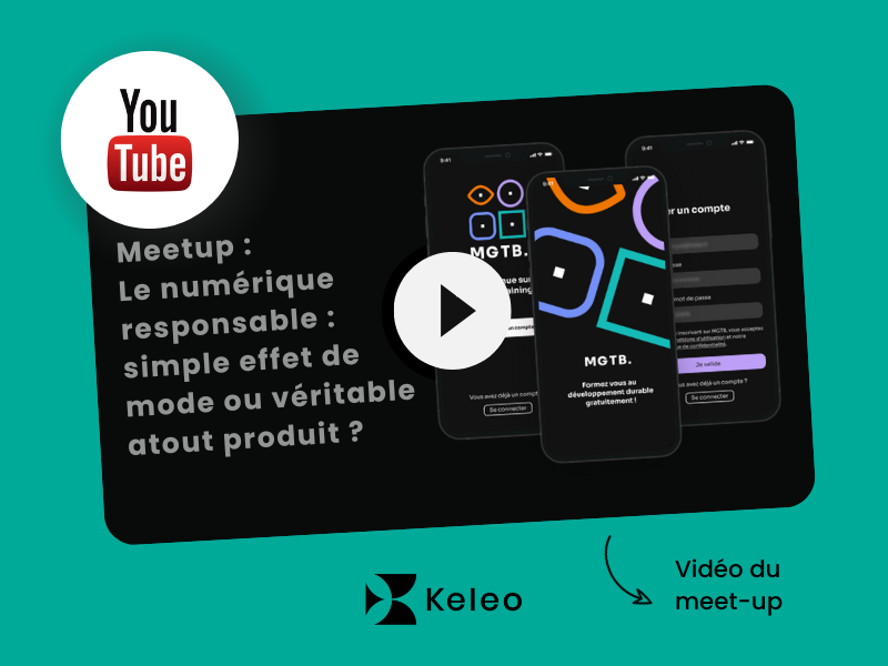 Meetup : Le numérique responsable : simple effet de mode ou véritable atout produit? 